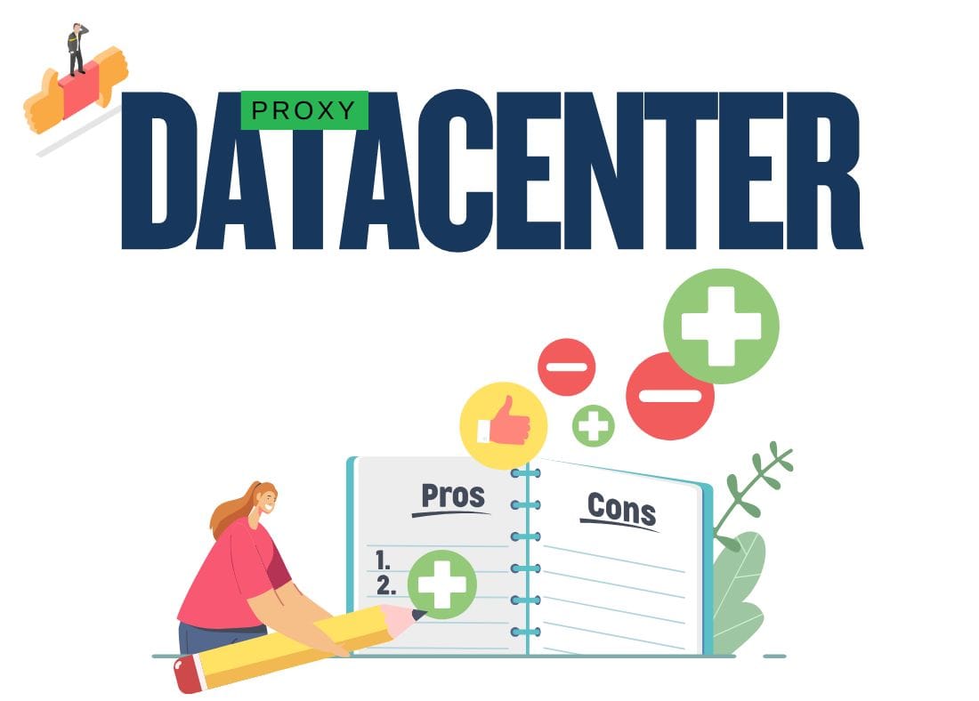 Ưu nhược điểm của Proxy Datacenter trong ứng dụng thực tế