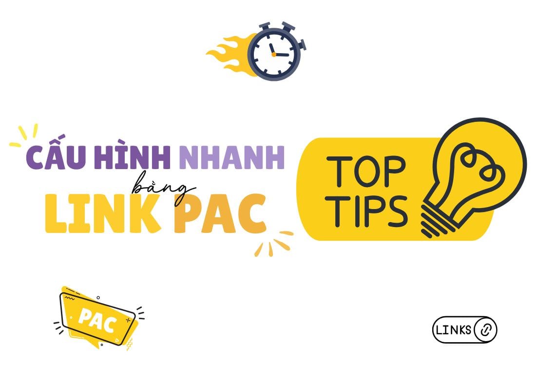 MẸO: Nhập nhanh proxy bằng link PAC