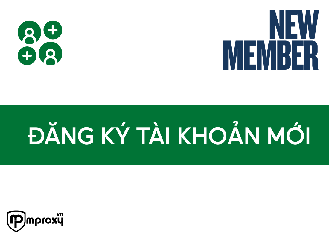 Đăng ký tài khoản mới trên mproxy.vn