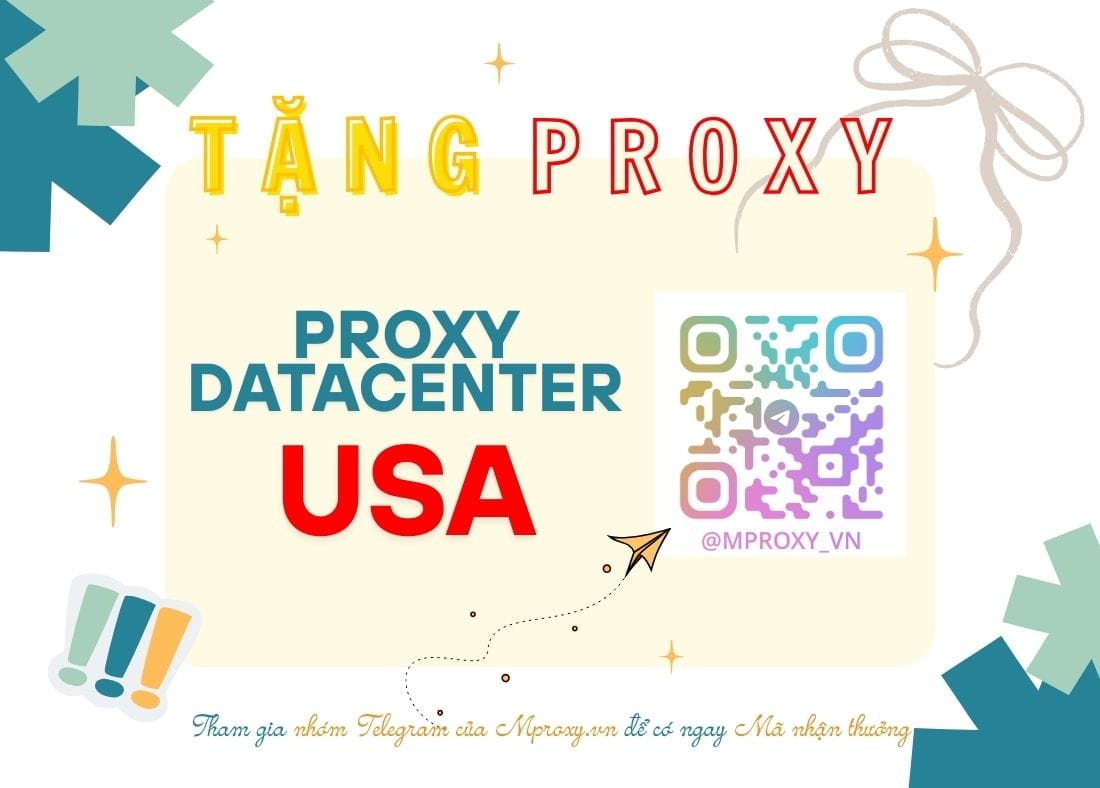 Tặng 20 gói Proxy Datacenter USA Miễn Phí 30 Ngày