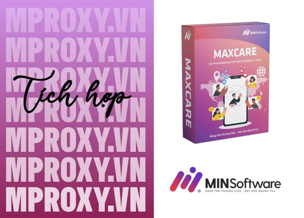 Mproxy tích hợp trên MAXCARE