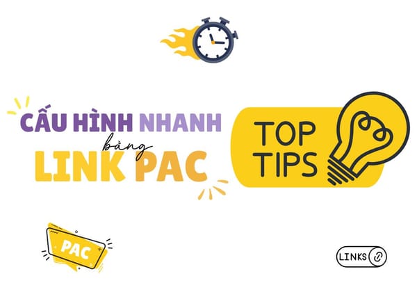 MẸO: Nhập nhanh proxy bằng link PAC