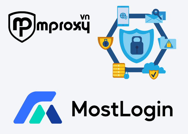 Cách cấu hình proxy trên phần mềm Anti-detect MostLogin