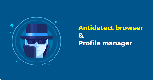 Tại sao nên dùng antidetect browser thay vì browser thường ?