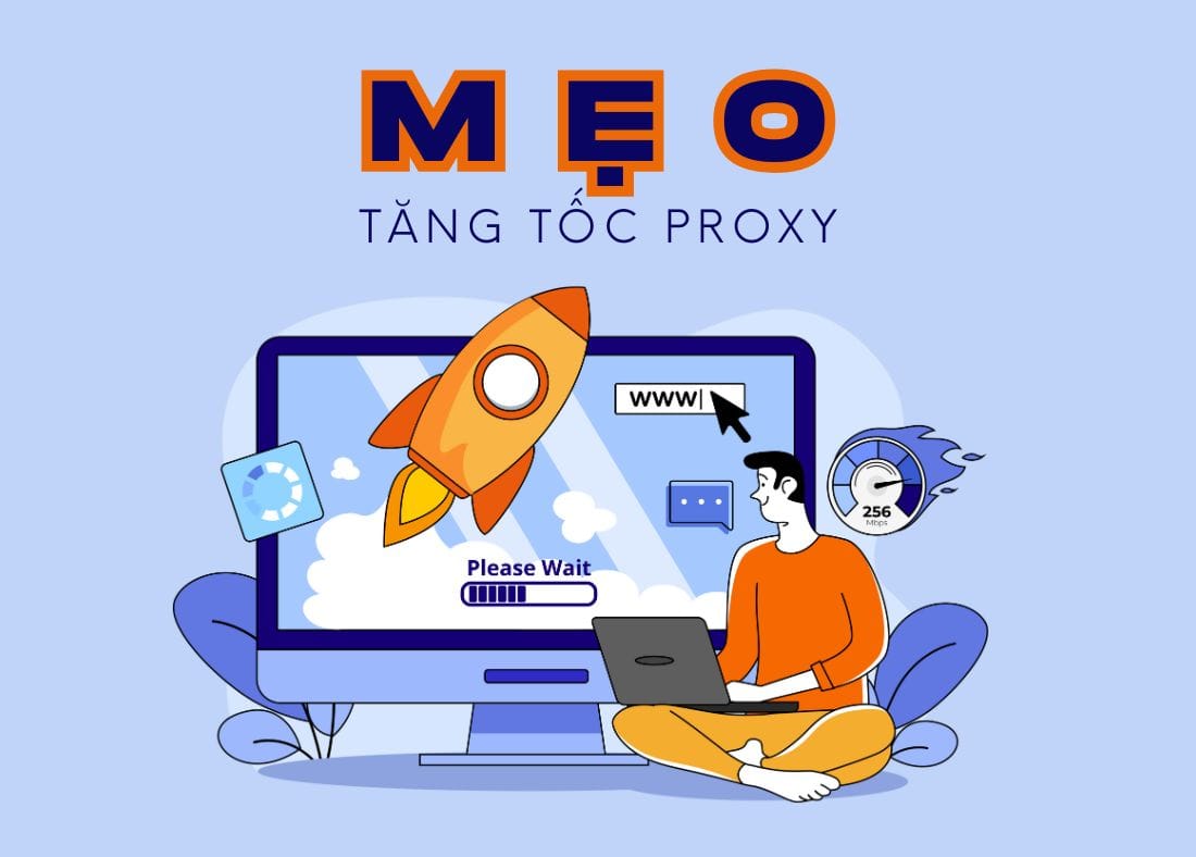 7 yếu tố quan trọng cân nhắc khi mua proxy